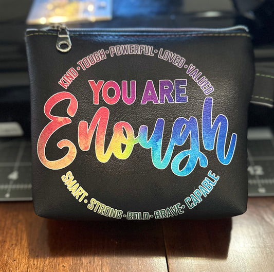 You Are Enough